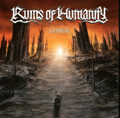 Ruins Of Humanity : Dawn